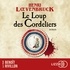 Henri Loevenbruck - Le Loup des Cordeliers.