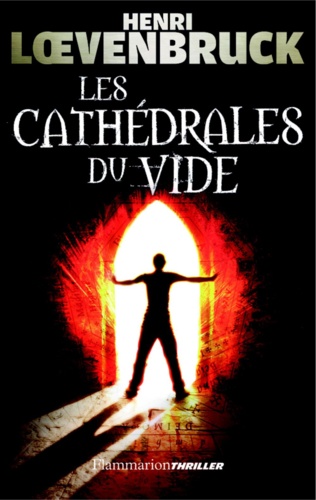 Les Cathédrales du vide