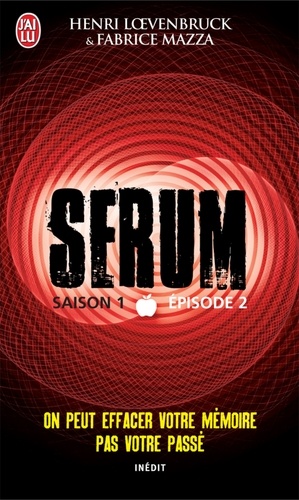 Sérum - Saison 1 Tome 2