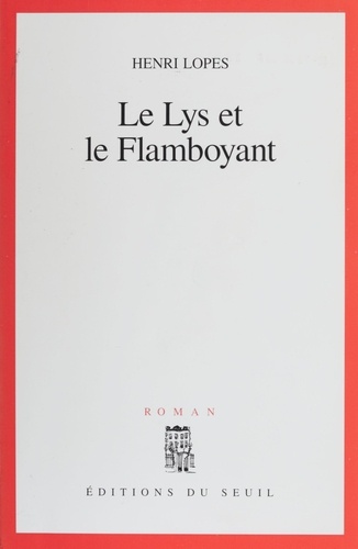 Le lys et le flamboyant