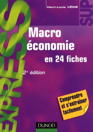 Henri-Louis Védie - Macroéconomie en 24 fiches.