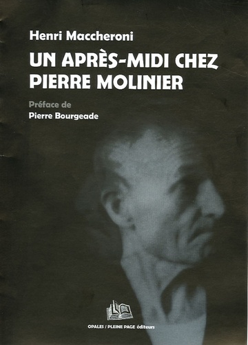 Henri Maccheroni - Un après-midi chez Pierre Molinier.