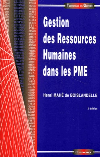 Henri Mahé de Boislandelle - Gestion Des Ressources Humaines Dans Les Pme. 2eme Edition.