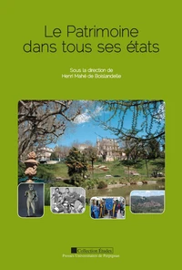 Le Patrimoine dans tous ses états