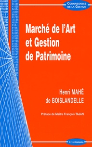 Henri Mahé de Boislandelle - Marché de l'art et Gestion de Patrimoine.
