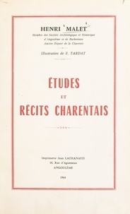 Henri Malet et E. Tardat - Études et récits charentais.