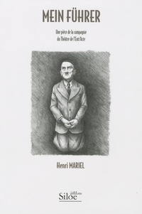Henri Mariel - Mein Führer.