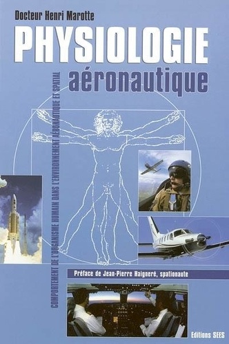 Henri Marotte - Physiologie aéronautique.