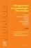 120 questions en gynécologie-obstétrique 4e édition