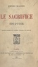 Henri Massis - Le sacrifice - 1914-1916.