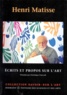 Henri Matisse - Écrits et propos sur l'art.