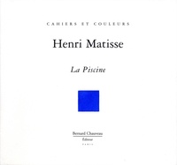 Henri Matisse - La Piscine.