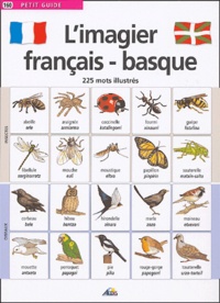 Henri Medori - L'imagier français-basque - 225 mots illustrés.