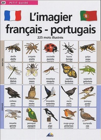 Henri Medori et  Jala - L'imagier français-portugais - 225 mots illustrés.