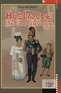 Henri Ménabréa - Histoire de la Savoie.