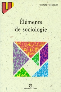 Henri Mendras - Eléments de sociologie.