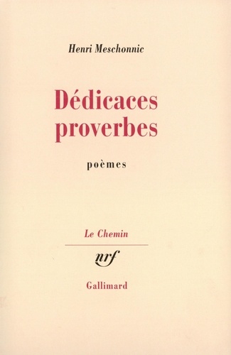 Henri Meschonnic - Dédicaces proverbes.
