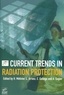 Henri Métivier et Leopoldo Arranz - Current Trends in Radiation Protection.
