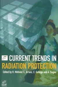 Current Trends in Radiation Protection