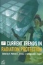 Henri Métivier - Current Trends in Radiation Protection.