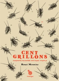 Cent grillons