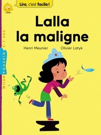 Henri Meunier et Olivier Latyk - Lalla la maligne.