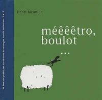 Méêêêtro, boulot...