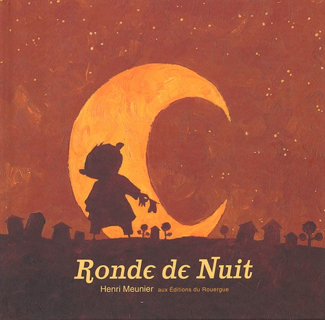 Henri Meunier - Ronde De Nuit.