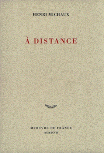 À distance. Poèmes