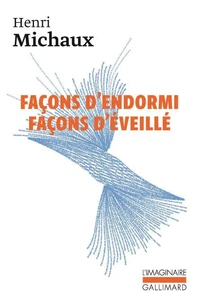 Façons d'endormi, façons d'éveillé