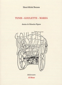 Henri-Michel Boccara - Tunis-Goulette-Marsa.