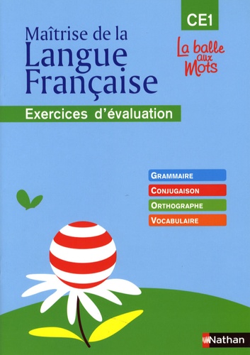 Henri Mitterand - Maîtrise de la Langue Française CE1 - Exercices d'évaluation.