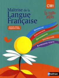 Henri Mitterand - Maîtrise de la langue française CM1 - Programme 2008.