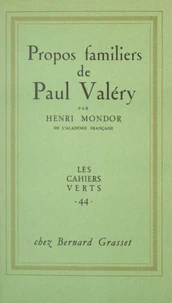 Propos familiers de Paul Valéry