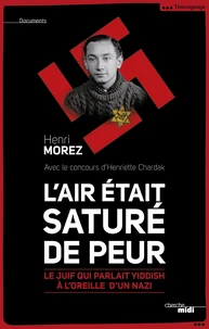 Lair était saturé de peur