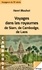 Voyages dans les royaumes de Siam, de Cambodge, de Laos