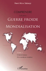 Crises et enjeux d'un monde en mutation