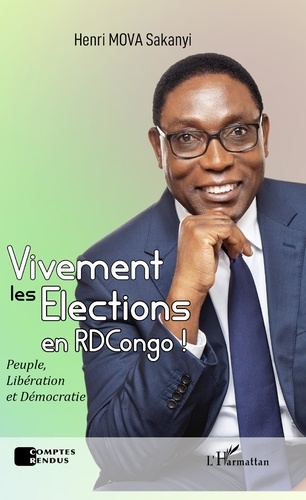 Vivement les élections en RD Congo !. Peuple, libération et démocratie