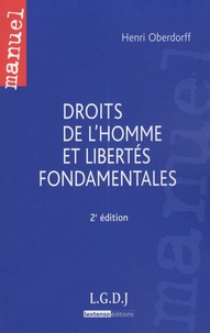 Henri Oberdorff - Droits de l'Homme et libertés fondamentales.