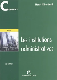 Les Institutions Administratives. 3eme Edition