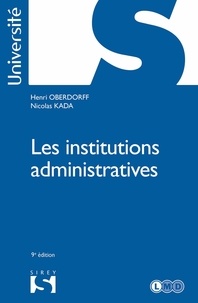 Téléchargez des ebooks gratuits pour joomla Les institutions administratives par Henri Oberdorff, Nicolas Kada in French FB2 CHM ePub 9782247191055