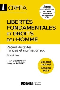 Henri Oberdorff - Libertés fondamentales et droits de l'Homme - Recueil de textes français et internationaux.