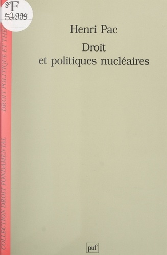 Droit et politiques nucléaires