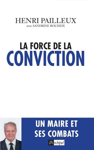 La force de la conviction