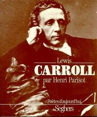 Henri Parisot - Lewis Carroll.