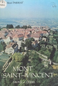 Henri Parriat et Jean-Jacques Badet - Mont-Saint-Vincent.