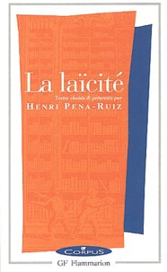 Henri Pena-Ruiz - La laïcité.