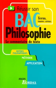 Philosophie Terminales Toutes Series. Le Commentaire De Texte