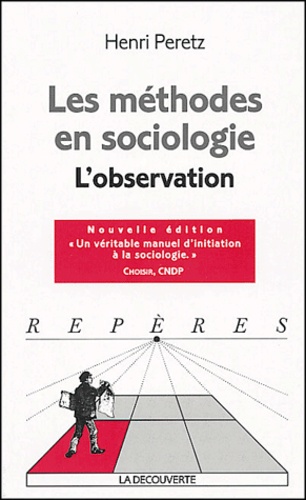 Henri Peretz - Les méthodes en sociologie - L'observation.