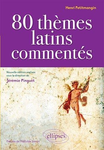 80 thèmes latins commentés